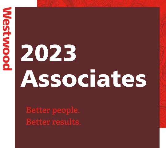 WESTWOOD CELEBRATES 22 NEW ASSOCIATES