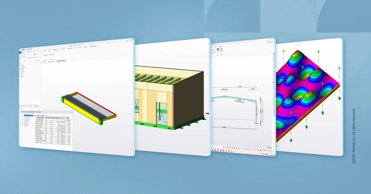 Trimble Unveils 2026 Tekla Software: Accelerating BIM, Engineering and Construction Productivity Through Streamlined Workflows and AI